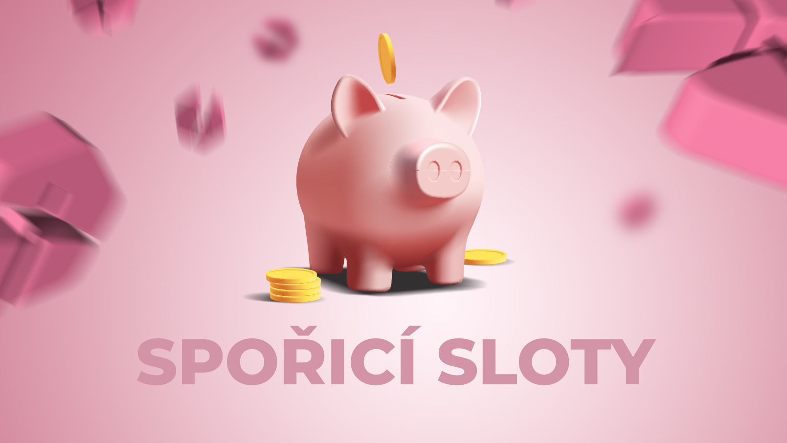 Spořicí sloty – vyzkoušejte šikovnou novinku